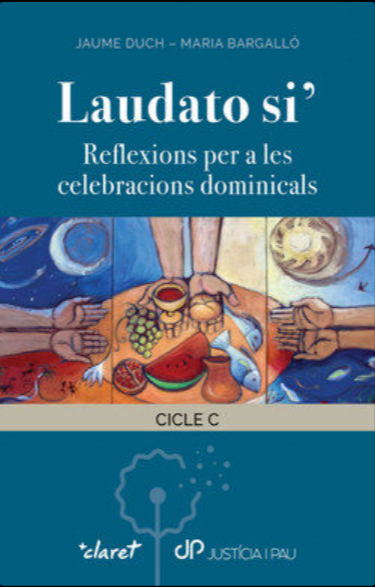 LAUDATO SI' A LES CELEBRACIONS DOMINICALS